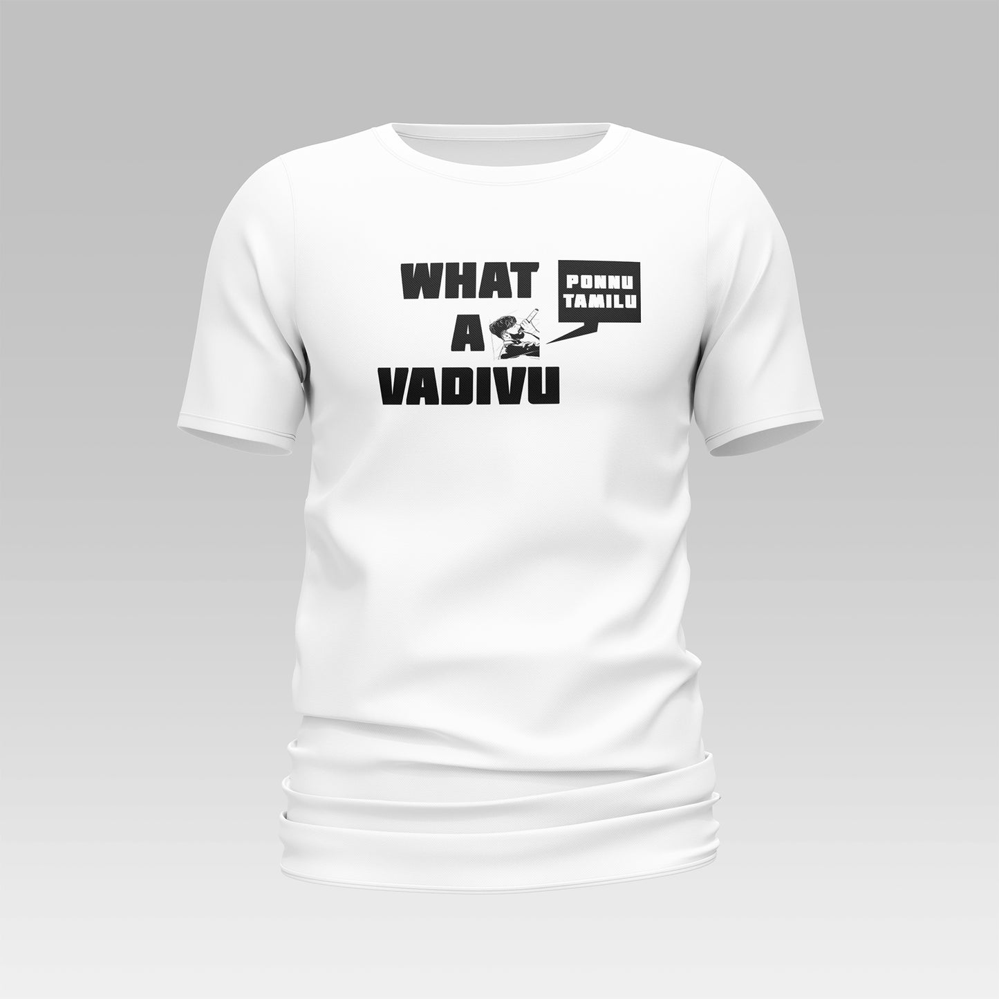"Front view of the WHAT A VADIVU T-shirt featuring a unique and bold design. High-quality fabric in a comfortable fit, perfect for casual wear and making a fashion statement."